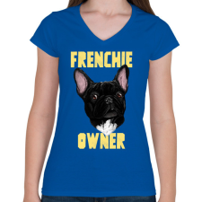 PRINTFASHION FRENCHIE OWNER 2 - Női V-nyakú póló - Királykék női póló