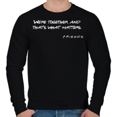 PRINTFASHION Friends 03 - Férfi pulóver - Fekete