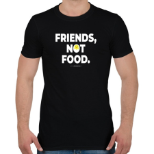 PRINTFASHION Friends, not food. - Vegán aktivista grafika #8 - Férfi póló - Fekete férfi póló