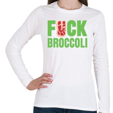 PRINTFASHION FUCK brokkoli - Női hosszú ujjú póló - Fehér női póló