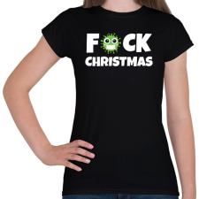 PRINTFASHION FUCK CHRISTMAS 2 - Női póló - Fekete női póló