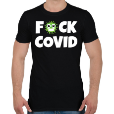 PRINTFASHION FUCK COVID 2 - Férfi póló - Fekete