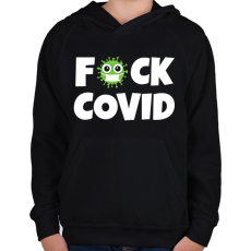 PRINTFASHION FUCK COVID 2 - Gyerek kapucnis pulóver - Fekete