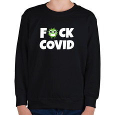 PRINTFASHION FUCK COVID 2 - Gyerek pulóver - Fekete