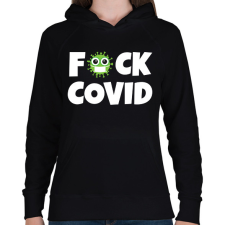 PRINTFASHION FUCK COVID 2 - Női kapucnis pulóver - Fekete női pulóver, kardigán