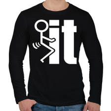 PRINTFASHION FUCK IT - Férfi hosszú ujjú póló - Fekete férfi póló