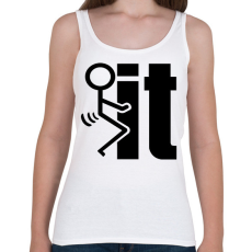 PRINTFASHION FUCK IT - Női atléta - Fehér