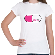 PRINTFASHION Fuck Reality - Női póló - Fehér női póló