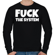 PRINTFASHION FUCK THE SYSTEM - Férfi pulóver - Fekete