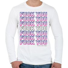 PRINTFASHION Fuck you - Férfi hosszú ujjú póló - Fehér férfi póló