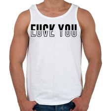 PRINTFASHION Fuck You - Love You - Férfi atléta - Fehér atléta, trikó