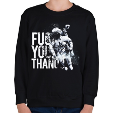 PRINTFASHION Fuck You Thanos - Gyerek pulóver - Fekete