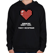 PRINTFASHION Gamers don't die - Gyerek kapucnis pulóver - Fekete gyerek pulóver, kardigán