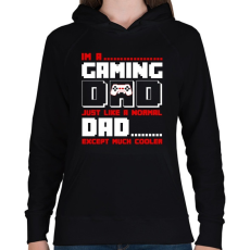 PRINTFASHION Gaming Dad - Női kapucnis pulóver - Fekete