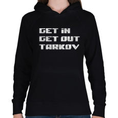 PRINTFASHION Get in Get out Tarkov - Női kapucnis pulóver - Fekete