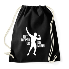 PRINTFASHION Get Ripped or Die Mirin - Zyzz - Sportzsák, Tornazsák - Fekete tornazsák
