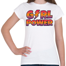 PRINTFASHION Girl power - Női póló - Fehér női póló