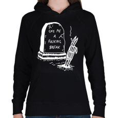 PRINTFASHION Give me a fucking break - Női kapucnis pulóver - Fekete
