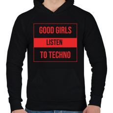 PRINTFASHION Good girls lsiten techno - Férfi kapucnis pulóver - Fekete