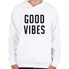 PRINTFASHION Good Vibes - Gyerek kapucnis pulóver - Fehér gyerek pulóver, kardigán