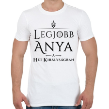 PRINTFASHION got-legjobb-anya-black - Férfi póló - Fehér férfi póló