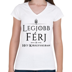 PRINTFASHION got-legjobb-ferj-black - Női V-nyakú póló - Fehér