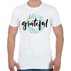 PRINTFASHION Grateful - Férfi póló - Fehér