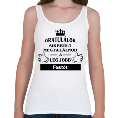 PRINTFASHION Gratulálok sikerült megtalálnod a legjobb festőt - Női atléta - Fehér