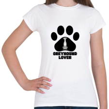 PRINTFASHION Greyhound Lover - Női póló - Fehér női póló