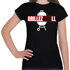 PRINTFASHION GrillezNIKEll - Női póló - Fekete
