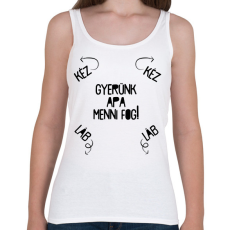 PRINTFASHION Gyerünk apa menni fog! - Női atléta - Fehér