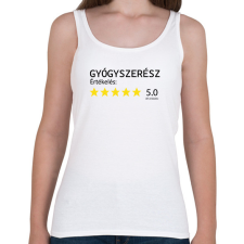 PRINTFASHION Gyógyszerész értékelés - Női atléta - Fehér női trikó