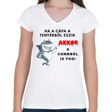 PRINTFASHION HA A CÁPA TENYÉRBŐL ESZIK - Női V-nyakú póló - Fehér női póló