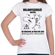 PRINTFASHION Ha táncolok, de nem szól zene - Női póló - Fehér női póló