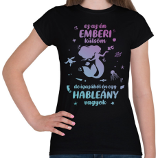 PRINTFASHION Hableány vagyok - Női póló - Fekete