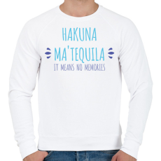 PRINTFASHION Hakuna Ma'tequila - Férfi pulóver - Fehér