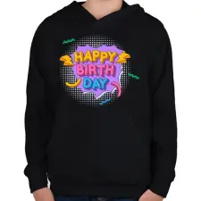 PRINTFASHION Happy Birth Day - Gyerek kapucnis pulóver - Fekete gyerek pulóver, kardigán
