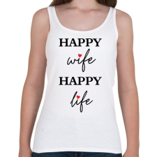 PRINTFASHION Happy Wife 2 - Női atléta - Fehér női trikó