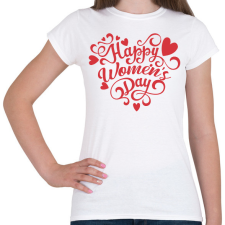 PRINTFASHION Happy Women's Day heart - Női póló - Fehér női póló