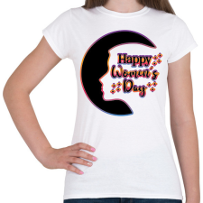 PRINTFASHION Happy Women's Day - Női póló - Fehér női póló