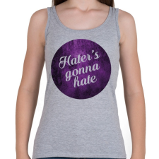 PRINTFASHION Hate - Női atléta - Sport szürke női trikó