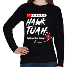 PRINTFASHION Hawk Tuah… Spit On That Thang - Női pulóver - Fekete