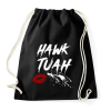 PRINTFASHION Hawk Tuah… Spit On That Thing - Sportzsák, Tornazsák - Fekete