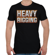 PRINTFASHION Heavy Rigging felirat - Férfi póló - Fekete