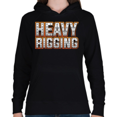 PRINTFASHION Heavy Rigging felirat - Női kapucnis pulóver - Fekete