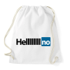 PRINTFASHION HELL NO - Sportzsák, Tornazsák - Fehér