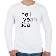 PRINTFASHION Hell yeah - Helvetica - Férfi hosszú ujjú póló - Fehér férfi póló