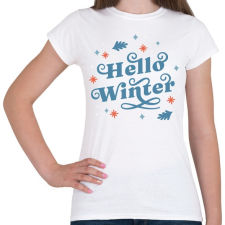 PRINTFASHION Helló tél - winter - Női póló - Fehér női póló