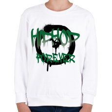 PRINTFASHION Hiphop forever - Gyerek pulóver - Fehér