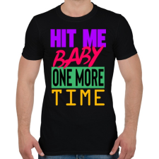 PRINTFASHION Hit Me Baby, One More Time - Férfi póló - Fekete férfi póló